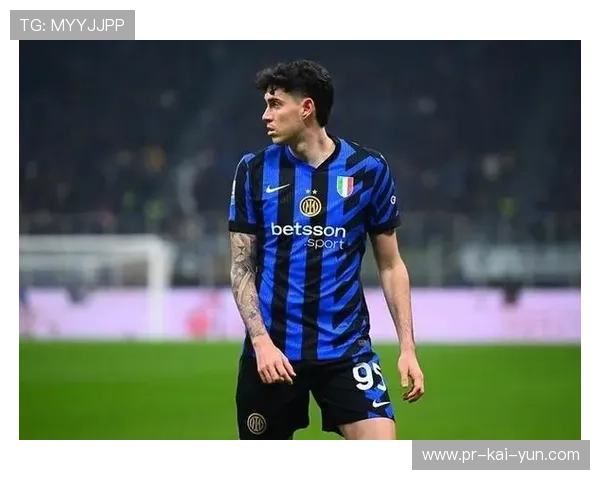 国米巴斯托尼位置感极强